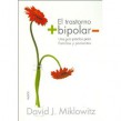 el trastorno bipolar una guia practica para familias y pacientes